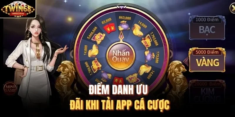 Điểm danh ưu đãi khi tải app cá cược